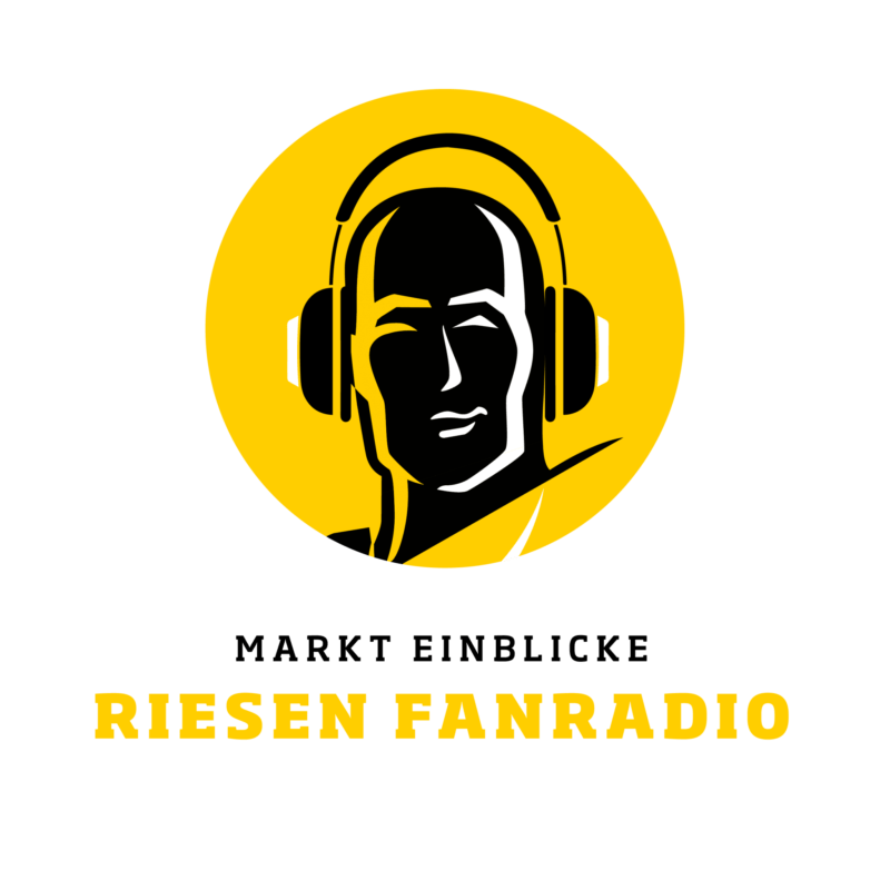 RIESEN und marktEINBLICKE starten Fanradio